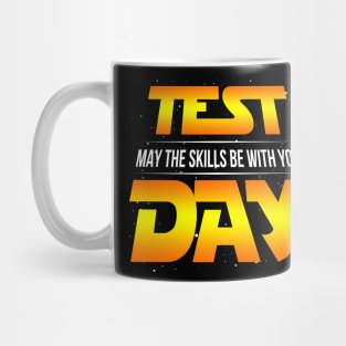 Test Day May The Skills Be With You Gift Teacher Student Mug